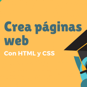 Curso de HTML y CSS para principiantes